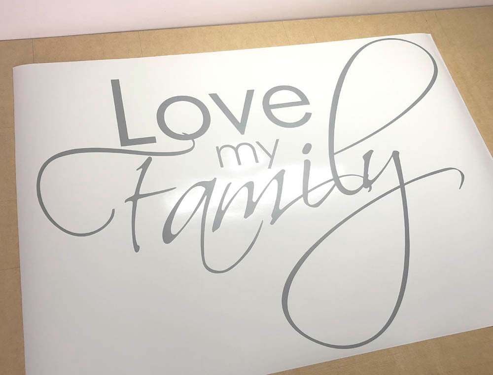Love My Family Wall Decal Quote for Living Room & Hallway